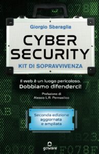 Cybersecurity kit di sopravvivenza. Il web è un luogo pericoloso